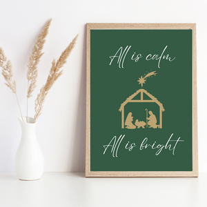 All Is Calm, All Is Bright Nativity - Free Digital Print